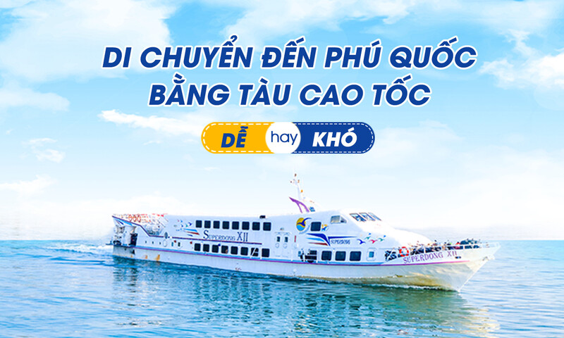 Một số lưu ý khi đi bến tàu Phú Quốc